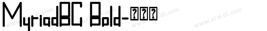 MyriadBC Bold字体转换